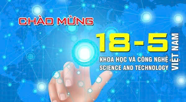 Lan tỏa tinh thần đổi mới sáng tạo nhân Ngày KH&CN Việt Nam 18/5